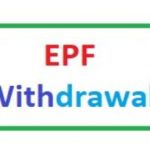 EPF Withdrawal: How to Withdraw Employees Provident Fund Online?