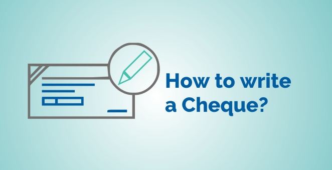 How to Write A Cheque – Learn How To Avoid Cheque Writing Mistakes