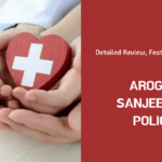 A Complete Rundown on Arogya Sanjeevani Health Insurance Policy