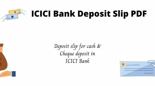 How to Download ICICI Bank Deposit Slip?