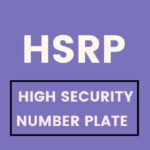 HSRP Punjab – How to apply for a High Security Number Plate?