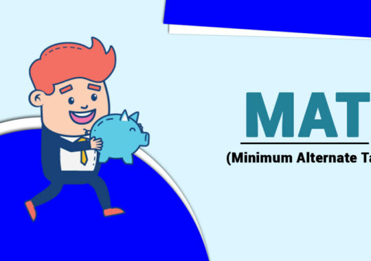 What is Minimum Alternate Tax? How to Calculate it?