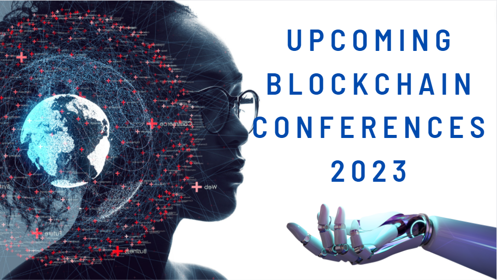 Upcoming Blockchain Conferences and Events in 2023