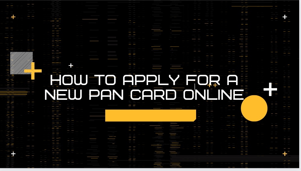 How to apply for a PAN card Online?