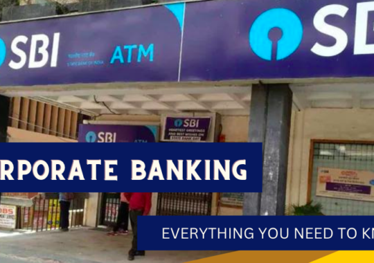 State Bank of India Corporate: Are they a Reliable Banking Partner?