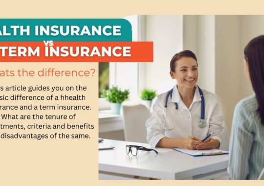Health Insurance vs Term Insurance: What is the difference?