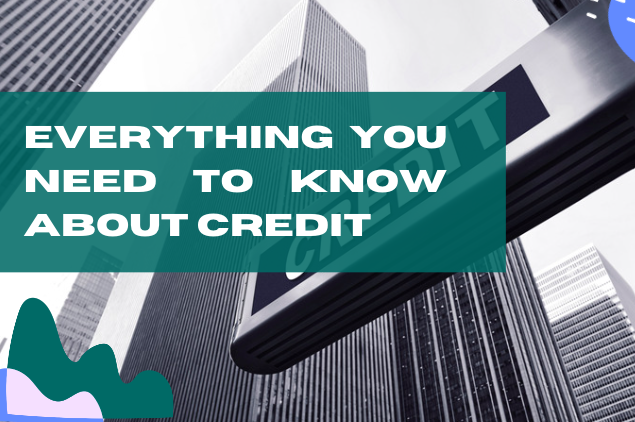 know about credit