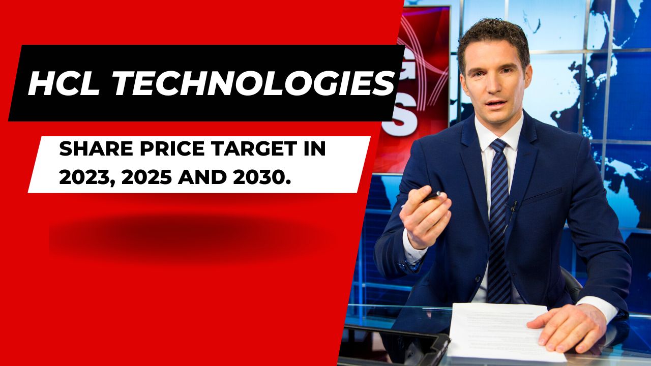 HCL technologies share price target in 2023, 2025 and 2030