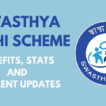 Swasthya Sathi Scheme: Benefits, Stats and Current Updates