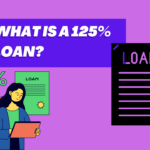What is a 125% Loan?