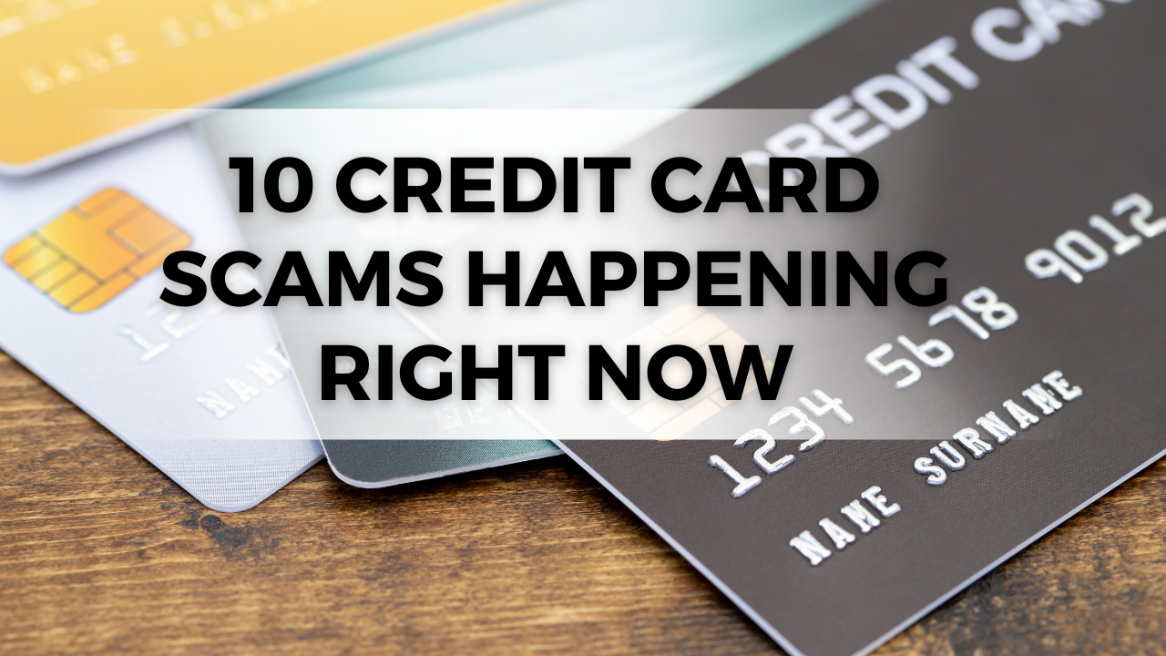 Credit Card Scams