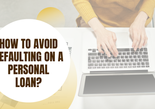 How to avoid defaulting on a personal loan?
