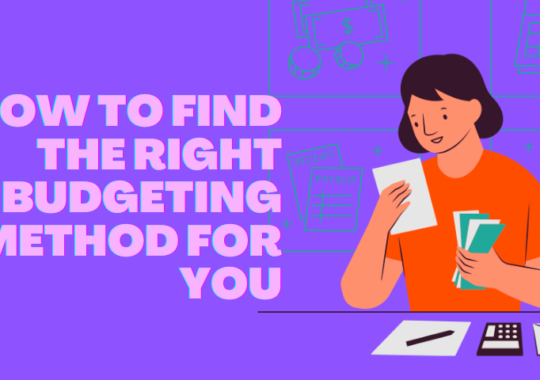 How to Find the Right Budgeting Method for You