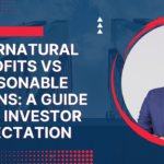 Supernatural Profits Vs Reasonable Returns: A Guide To An Investor Expectation