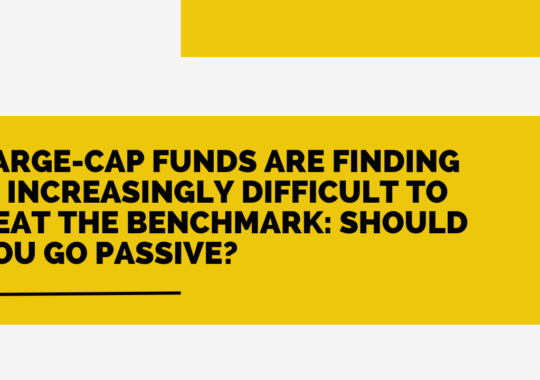 Large-cap funds are finding it increasingly difficult to beat the benchmark: Should you go passive?