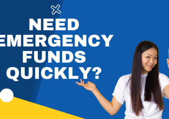 Need Emergency Funds Quickly?
