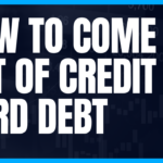 How to come out of credit card debt
