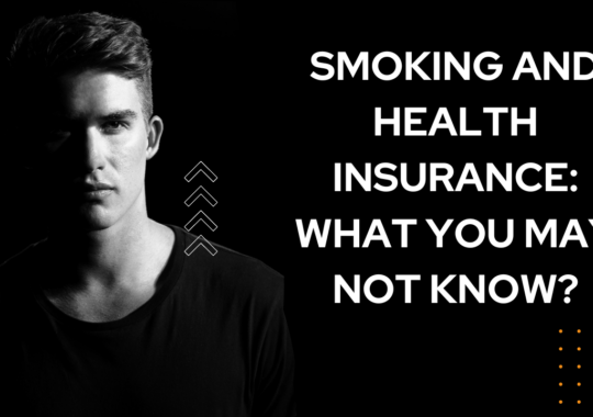 Smoking and health insurance: What you may not know?