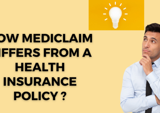 How Mediclaim differs from a health insurance policy?