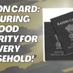 Ration Card: Ensuring Food Security for Every Household