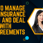 How to Manage Your Insurance Claim and Deal with Disagreements