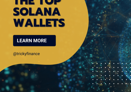 Exploring Solana and the World of Solana Wallets