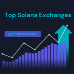 Exploring the Best Exchanges for Trading Solana Ecosystem Cryptocurrencies