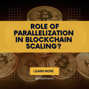 Parallelization in blockchain scaling