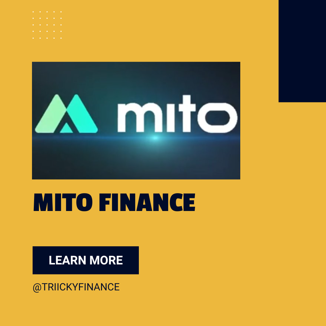 Getting Started with Mito Finance: A Step-by-Step Guide to Participation