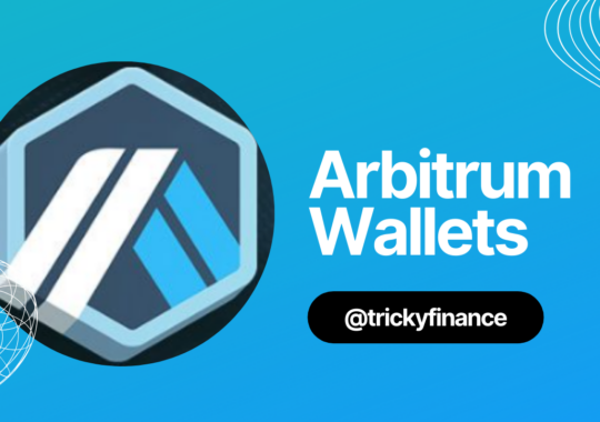 What are Arbitrum Wallets? The top Arbitrum Wallets for you