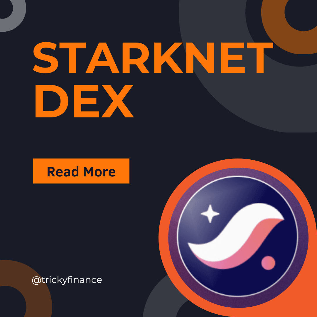 The Top Decentralized Exchanges (DEXs) on StarkNet