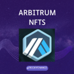 Arbitrum NFTs: Top Picks For 2024