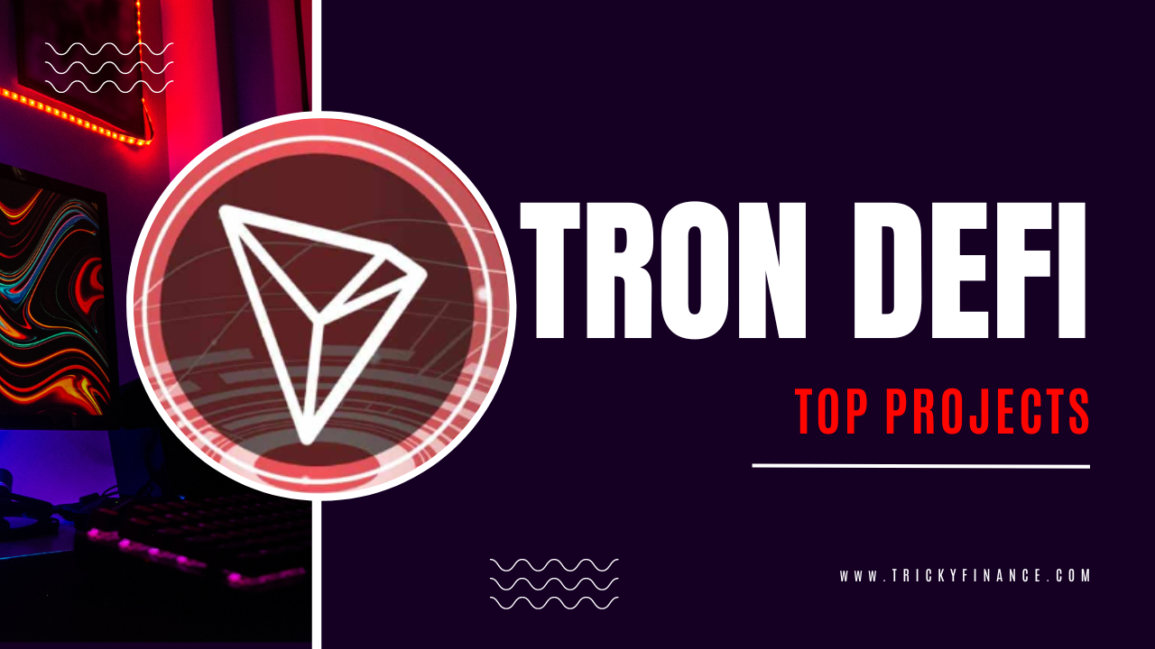 Exploring the Top DeFi Platforms in the TRON Ecosystem for 2024